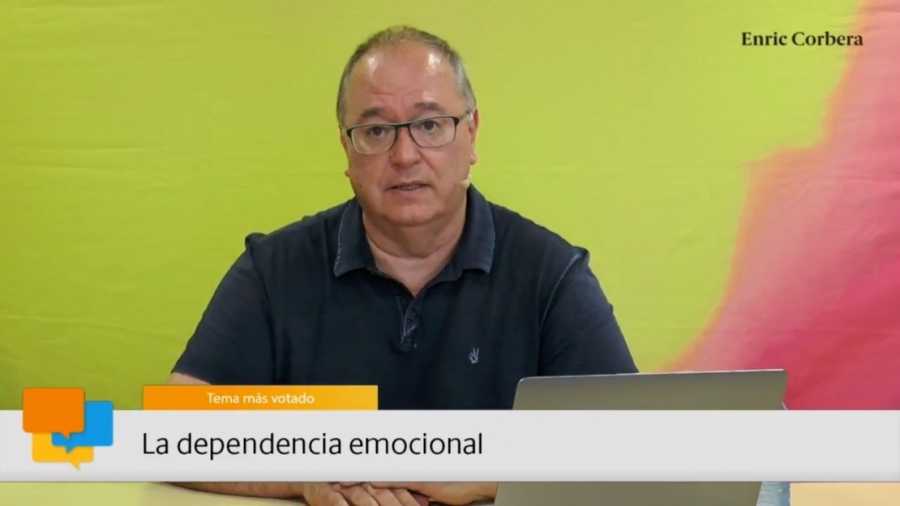 Imagen portada Enric más cerca: La dependencia emocional - Enric Corbera