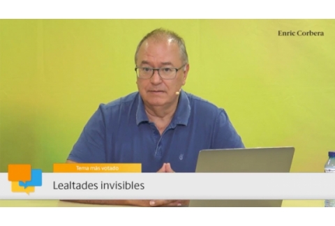 Enric más cerca: Lealtades invisibles - Enric Corbera