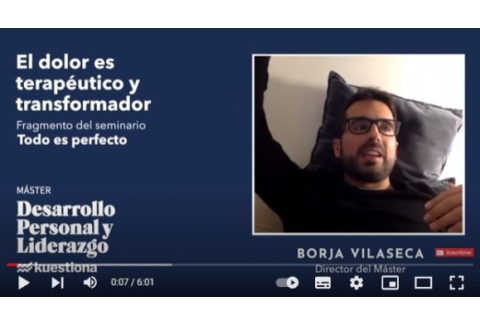 Sufrir te transforma | Borja Vilaseca