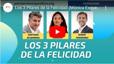 Imagen portada Los 3 Pilares de la Felicidad (Mónica Esgueva, Santiago de Quiroga y Sergio Fernández)