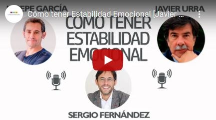 Imagen portada Cómo tener Estabilidad Emocional [Javier Urra, Josepe García]⎮Sergio Fernández, Pensamiento Positivo