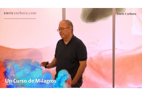 La mente recta y la mente errónea - Un Curso de Milagros con Enric Corbera