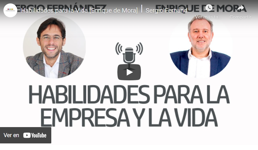 Imagen portada Habilidades para la Vida [Enrique de Mora]⎮Sergio Fernández, Instituto Pensamiento Positivo