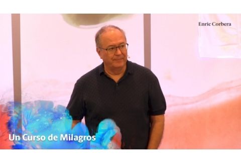 No podemos ayudar a nadie - Un Curso de Milagros con Enric Corbera