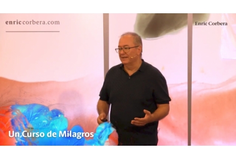 La naturaleza del Espíritu Santo - Un Curso de Milagros con Enric Corbera