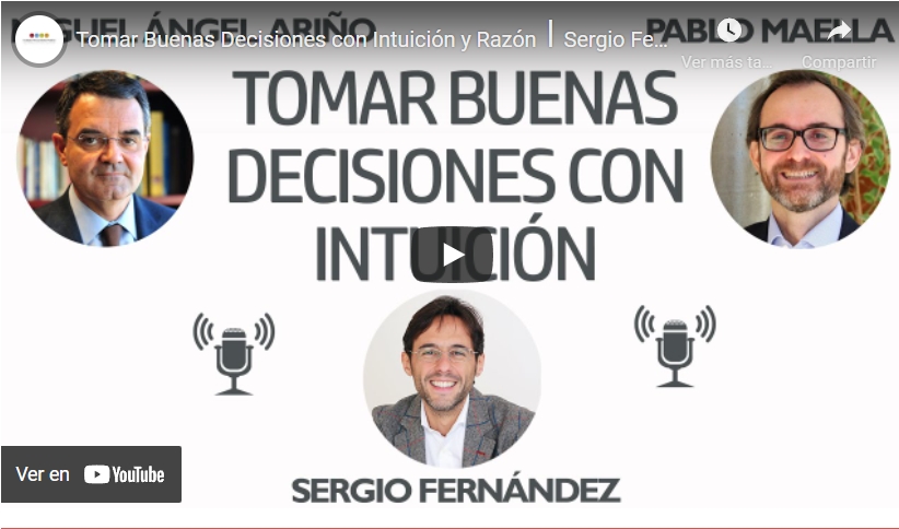 Imagen portada Tomar Buenas Decisiones con Intuición y Razón⎮Sergio Fernández, Instituto Pensamiento Positivo