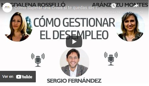 Imagen portada Cómo Superar una Crisis si te quedas sin Trabajo⎮Sergio Fernández, Instituto Pensamiento Positivo