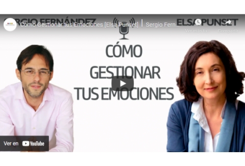 Cómo Gestionar tus Emociones [Elsa Punset]⎮Sergio Fernández, Instituto Pensamiento Positivo