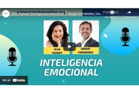 Elsa Punset: Inteligencia emocional⎮Sergio Fernández, Instituto Pensamiento Positivo