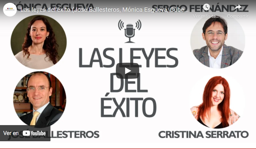 Imagen portada Las leyes del éxito (José Ballesteros, Mónica Esgueva, Cubeiro, Sergio Fernández)