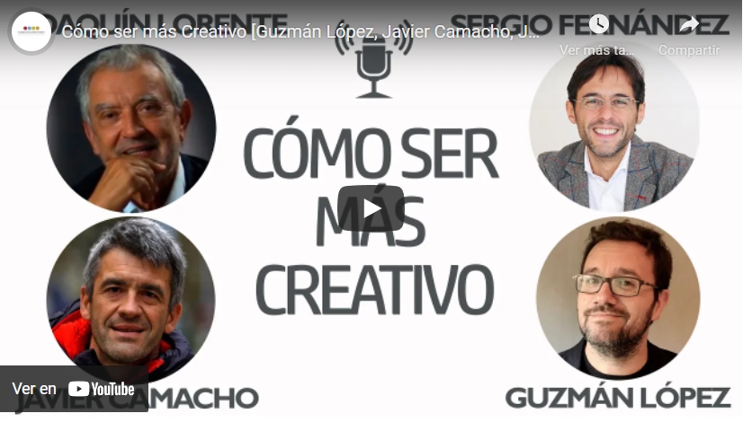 Imagen portada Cómo ser más Creativo [Guzmán López, Javier Camacho, Joaquín Lorente]⎮Sergio Fernández