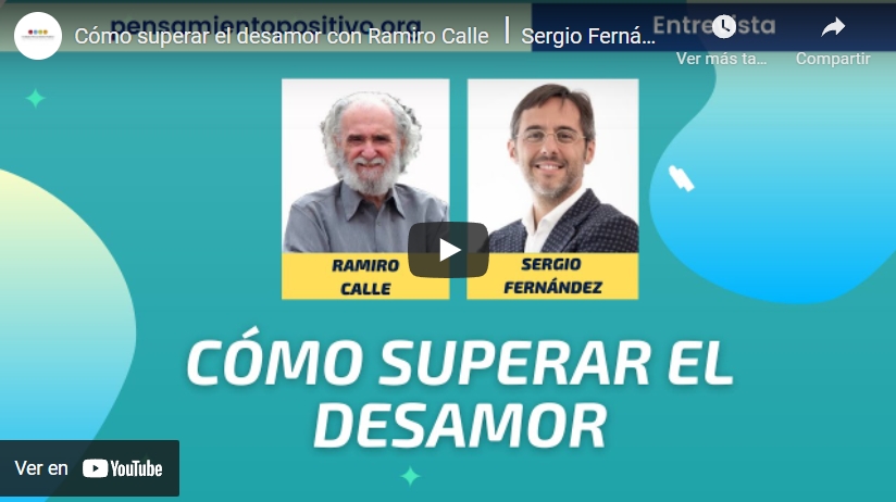 Imagen portada Cómo superar el desamor con Ramiro Calle ⎮Sergio Fernández, Instituto Pensamiento Positivo