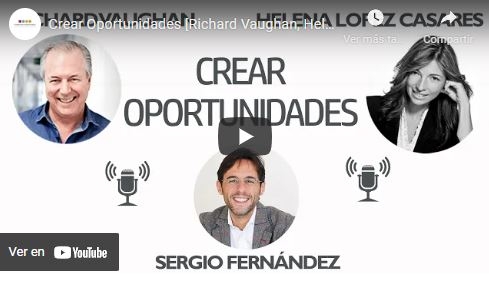 Imagen portada Crear Oportunidades [Richard Vaughan, Helena Lopez Casares]⎮Sergio Fernández, Pensamiento Positivo