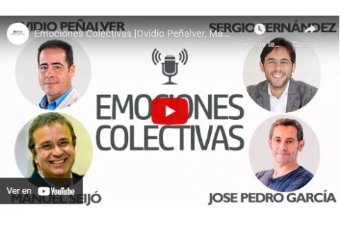 Emociones Colectivas [Ovidio Peñalver, Manuel Seijó, Jose Pedro García]⎮Sergio Fernández