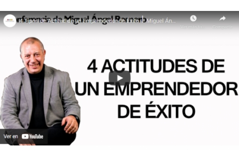 4 Tipos de Actitud de un Emprendedor de Éxito⎮Miguel Ángel Romero, Instituto Pensamiento Positivo