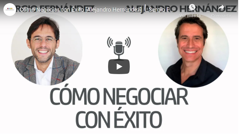 Imagen portada Cómo Negociar con Éxito [Alejandro Hernández]⎮Sergio Fernández, Instituto Pensamiento Positivo