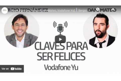 Claves Para Ser Felices [Dani Mateo, Vodafone Yu]⎮Sergio Fernández, En los 40 Principales