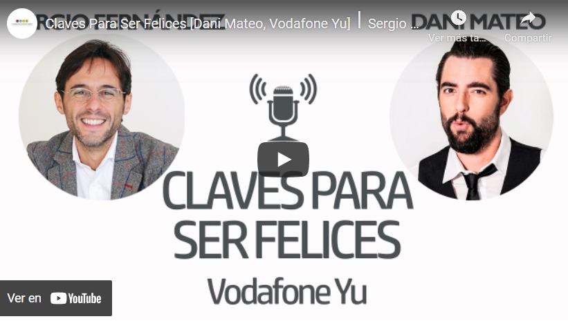 Imagen portada Claves Para Ser Felices [Dani Mateo, Vodafone Yu]⎮Sergio Fernández, En los 40 Principales