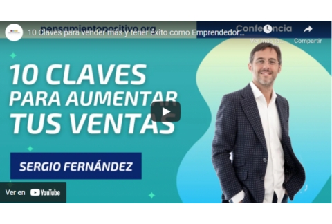 10 Claves para vender más y tener éxito como Emprendedor⎮Sergio Fernandez en Vivir sin Jefe