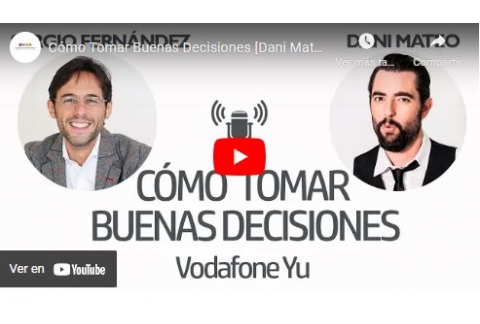 Cómo Tomar Buenas Decisiones [Dani Mateo, Vodafone Yu]⎮Sergio Fernández, En los 40 Principales