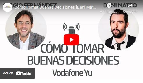 Imagen portada Cómo Tomar Buenas Decisiones [Dani Mateo, Vodafone Yu]⎮Sergio Fernández, En los 40 Principales