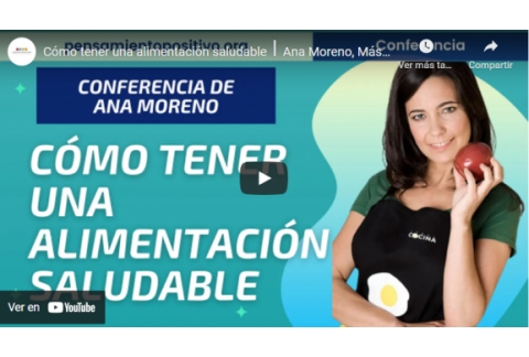 Cómo tener una alimentación saludable⎮Ana Moreno, Máster de Emprendedores