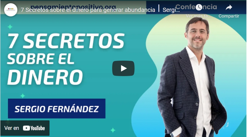 Imagen portada 7 Secretos sobre el dinero para generar abundancia⎮Sergio Fernández, Instituto Pensamiento Positivo
