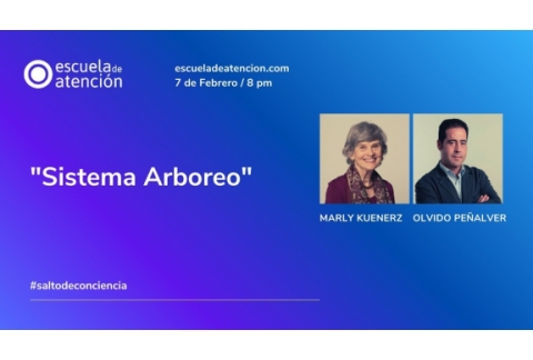 "Salto de conciencia: El viaje hacia tí, el Sistema Arboreo"