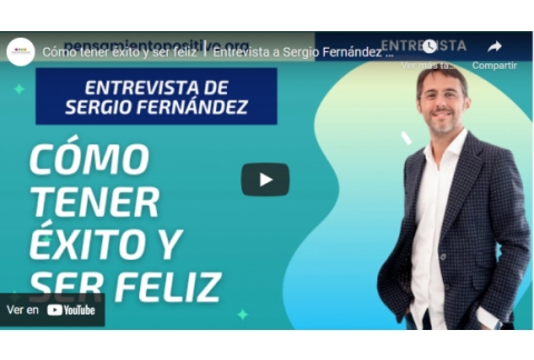 Cómo tener éxito y ser feliz⎮Entrevista a Sergio Fernández [Por Curro Cañete]