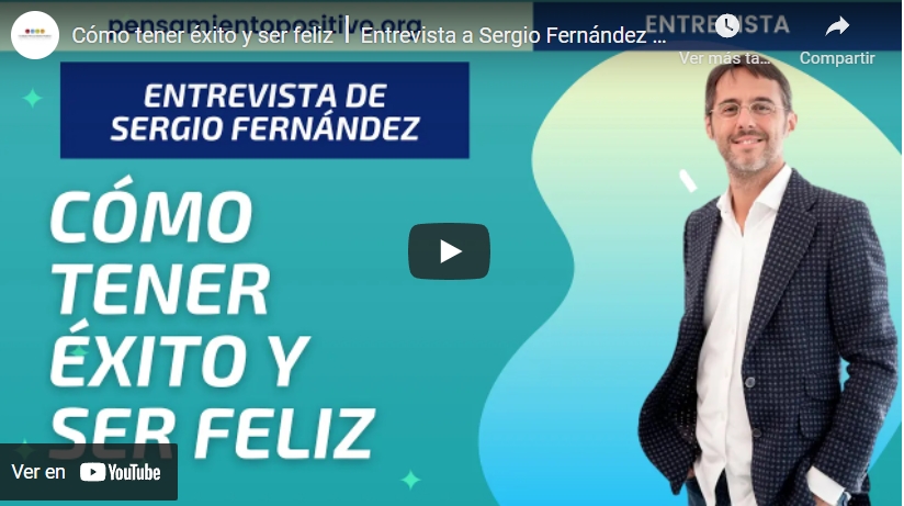 Imagen portada Cómo tener éxito y ser feliz⎮Entrevista a Sergio Fernández [Por Curro Cañete]
