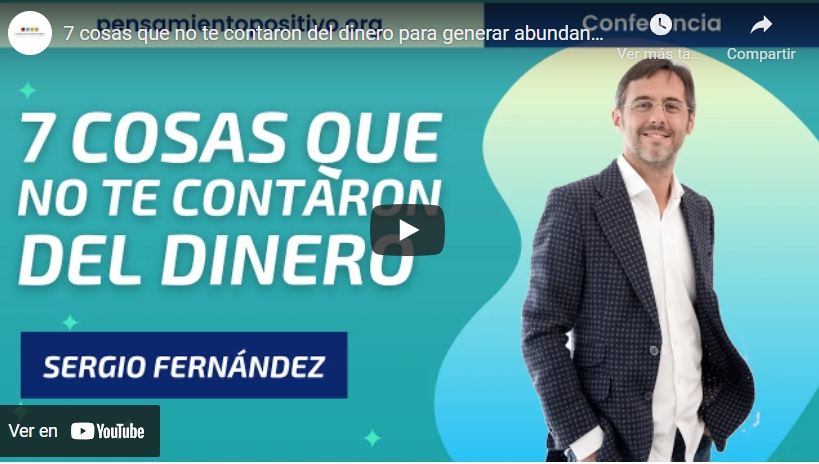 Imagen portada 7 cosas que no te contaron del dinero para generar abundancia⎮Sergio Fernández, Pensamiento Positivo