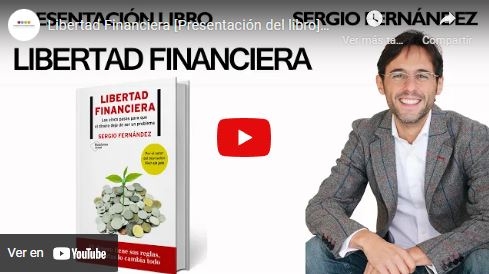 Imagen portada Libertad Financiera [Presentación del libro]⎮Sergio Fernández, Instituto Pensamiento Positivo