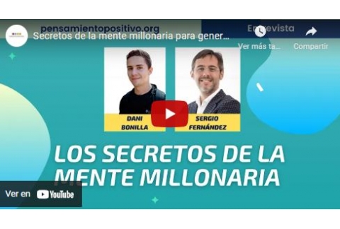 Secretos de la mente millonaria para generar abundancia ⎮Dani Bonilla entrevista a Sergio Fernández
