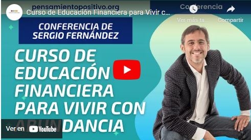 Imagen portada Curso de Educación Financiera para Vivir con Abundancia⎮Sergio Fernández, Pensamiento Positivo