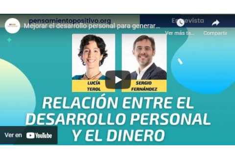 Mejorar el desarrollo personal para generar más dinero | Lucía Terol entrevista a Sergio Fernández