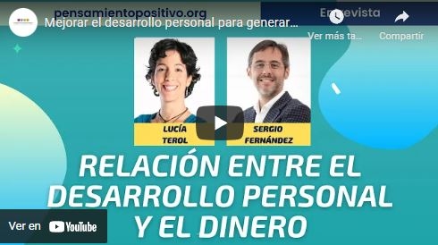 Imagen portada Mejorar el desarrollo personal para generar más dinero | Lucía Terol entrevista a Sergio Fernández