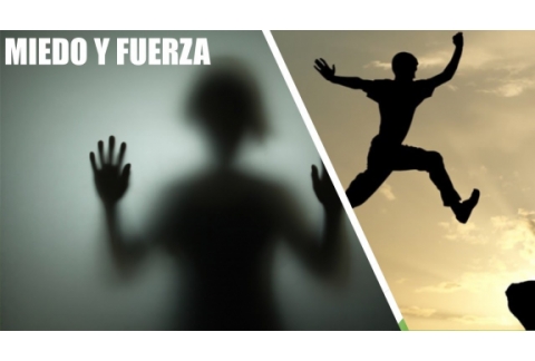 Descubre tu miedo y conoce tu fuerza