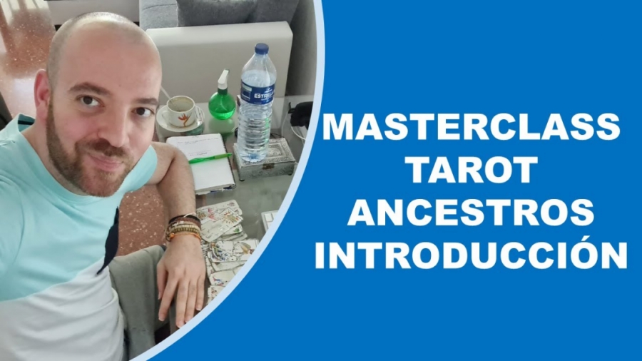 Imagen portada Masterclass tarot y lectura de los ancestros con ismael sanchez