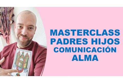 Cómo comunicar con el alma. Padres vs Hijos + frases sanadoras