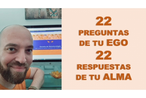 ⭐22 respuestas de tu alma a 22 preguntas de tu ego con Tarot&Numerología y Ho'oponopono