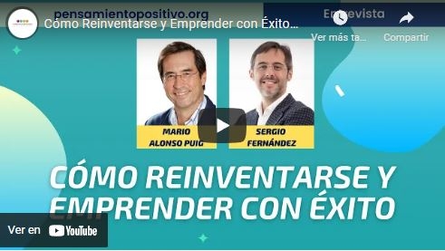 Imagen portada Cómo Reinventarse y Emprender con Éxito⎮Sergio Fernández y Mario Alonso Puig, Plataforma Editorial