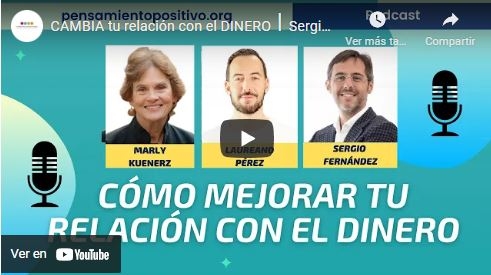 Imagen portada CAMBIA tu relación con el DINERO⎮Sergio Fernández, Instituto Pensamiento Positivo
