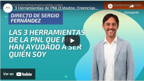 Imagen portada 3 Herramientas de PNL(Estados, Creencias y Modelaje)⎮Sergio Fernández,Instituto Pensamiento Positivo