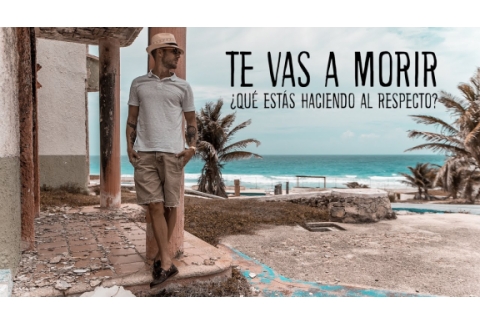 TE VAS A MORIR! ¿Qué estás haciendo al respecto? l DIEGO DREYFUS