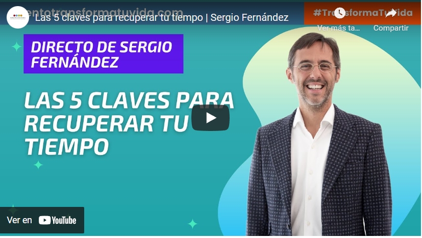 Imagen portada Las 5 claves para recuperar tu tiempo | Sergio Fernández