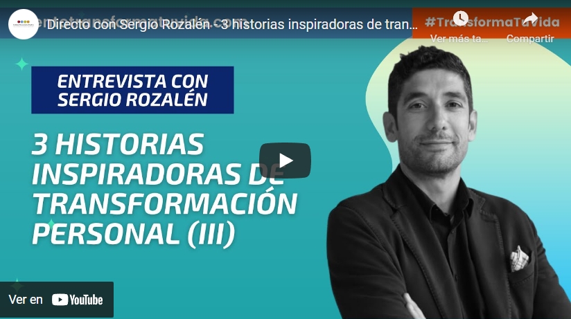 Imagen portada Directo con Sergio Rozalén - 3 historias inspiradoras de transformación personal (III)