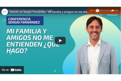 Directo de Sergio Fernández - Mi familia y amigos no me entienden... ¿qué hago?