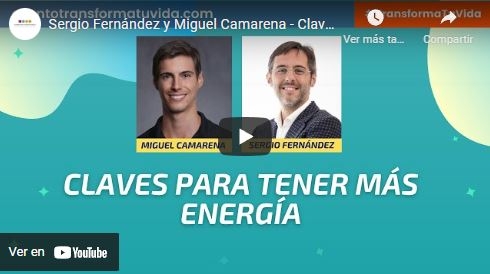Imagen portada Sergio Fernández y Miguel Camarena - Claves para tener más energía