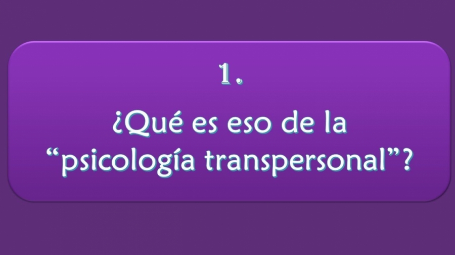 Imagen portada ¿Qué es eso de la "psicología transpersonal"?