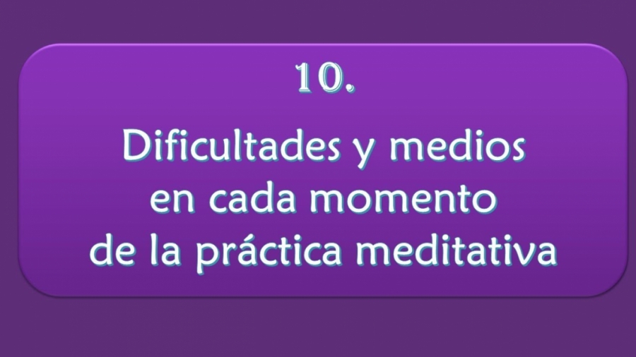 Imagen portada Dificultades y medios en cada momento de la práctica meditativa